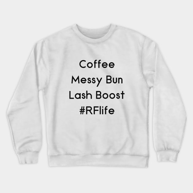 #RFLife Consultants Love Lashes Crewneck Sweatshirt by We Love Pop Culture